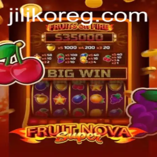 Exploring FruitNovaSuper: The Thrilling World of JILIKO's Latest Game