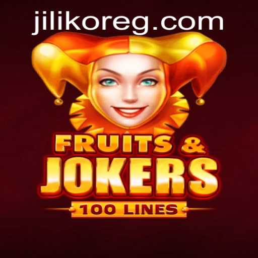 Discover the Exciting World of FruitsAndJokers100 and JILIKO