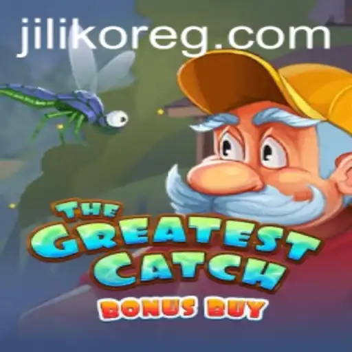 TheGreatestCatchBonusBuy: A Thrilling Dive into JILIKO's Latest Game